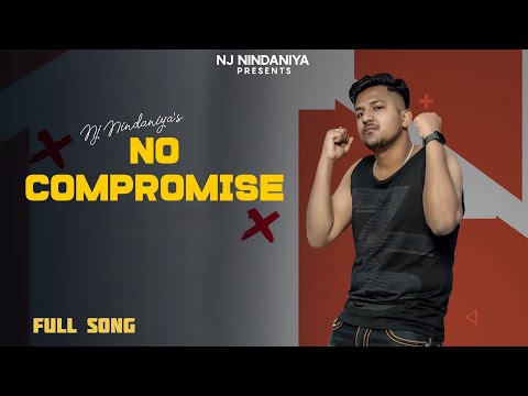 No Compromise : NJ Nindaniya | New Haryanvi Songs Haryanavi Song 2024