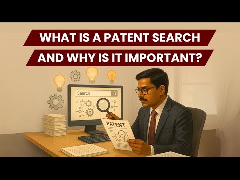 What is a patent search and why is it important?