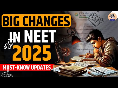 NEET UG 2025 में बदलावों के बाद कैसे करें तैयारी?