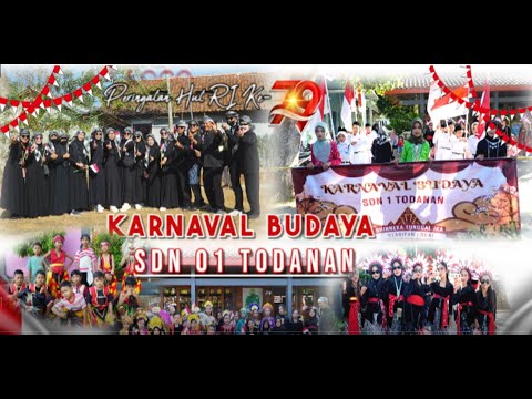Karnaval Budaya HUT RI Ke 79 SDN 1 Todanan