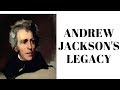 Andrew Jackson's Presidency and Policies