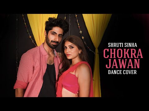 Chokra Jawan Dance cover ft. Shruti sinha and Prateek Aneja