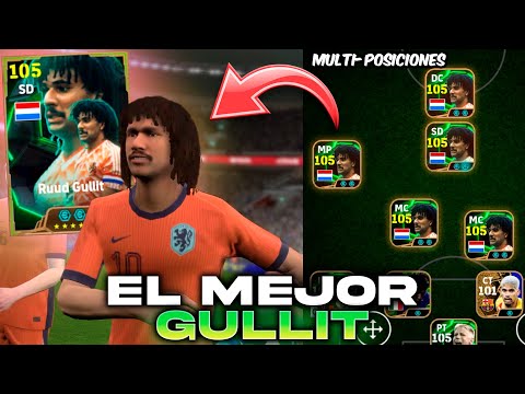 GULLIT ÉPICO es el Jugador Más COMPLETO en eFootball