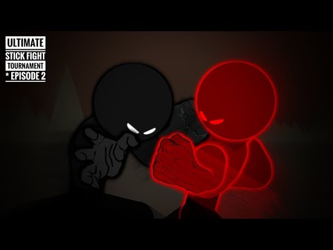 Ultimate Stick Fight Tournament  - Episode 2 | StickNodes