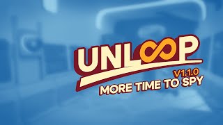 UnLoop | “More Time To Spy” 1.1.0 Update Trailer | Meta Quest Platform