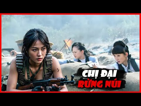 Cấm Chiếu | CHỊ ĐẠI RỪNG NÚI | Phim Hành Động Võ Thuật Hấp Dẫn Nhất 2025 | Phim Hot 2025