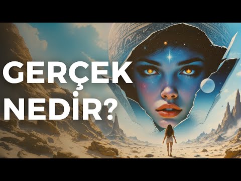 Gördüğünüz Hiçbir Şey Gerçek Değil: Evreni Beynimiz mi Yaratıyor?