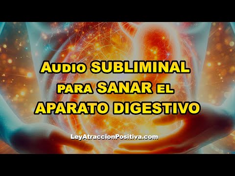 🎧 Audio SUBLIMINAL para SANAR EL APARATO DIGESTIVO ✨