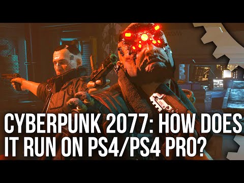 Cyberpunk 2077: PS4 vs PS4 Pro Frame-Rate Tests - Can Consoles Run Cyberpunk?