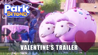 Park Beyond gets a Valentine\'s Day trailer
