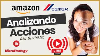 ⚠️ Antes de invertir mira esto | Análisis real de CEMEX, MSTR y AMZN