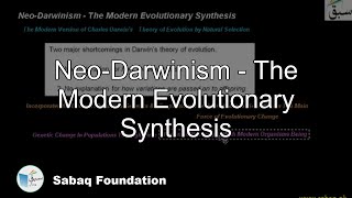 Neo-Darwinism - The Modern Evolutionary Synthesis
