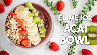Cómo hacer AÇAÍ BOWL en CASA 🍓🍌🥝 | Postre con 3 INGREDIENTES | Desayunos Saludables