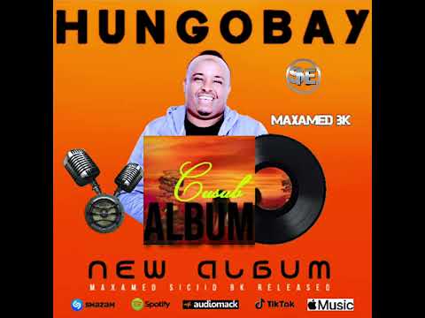 Kuma Hungoobin - Hees Cusub Maxamed Siciid BK