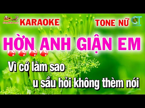 Hờn Anh Giận Em Tone Nữ ( Bm ) Karaoke | Công Minh Organ