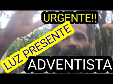 URGENTE ADVENTISTA !!  LUZ PRESENTE  -  ENOQUE CASTRO .