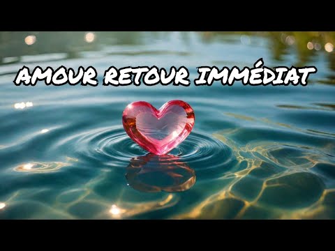 RITUEL D AMOUR METS LE DANS L EAU POUR QU IL.  ELLE REVIENNE MAINTENANT