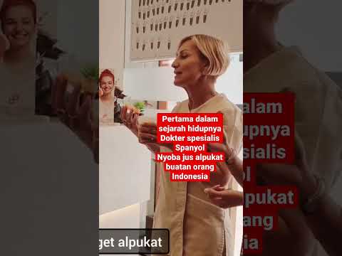 Reaksi dokter spesialis Spanyol minum jus alpukat pertama dalam hidupnya