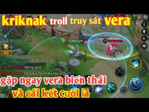 Liên Quân Mobile _ Cười Đau Bụng Khi Kẻ Biến Thái Bị Kriknak Troll Truy Sát Tới ức Chế  Phát Khóc