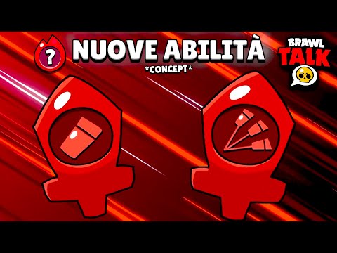 Nuove ABILITÀ su BRAWL STARS?! *BRAWL TALK CONCEPT*