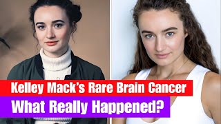 Walking Dead Star Kelley Mack Dies at 33 — What is Diffuse Midline Glioma?