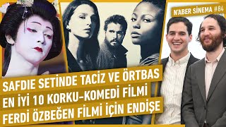 Safdie Setinde Taciz ve Örtbas,  Industry, En İyi 10 Korku Komedi Filmi, Kokuho |  N'aber Sinema #84