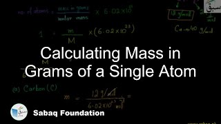 Calculating Mass in Grams of a Single Atom