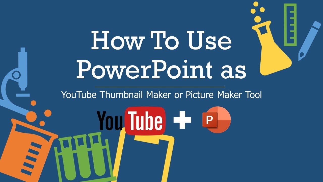 How To Make YouTube Thumbnails in Microsoft PowerPoint The Teacher