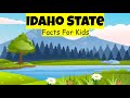Idaho History and State Symbols
