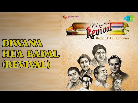 Diwana Hua Badal (Revival) | Cafe Bollywood - Made For Each Other (Vol. 1 & 2)
