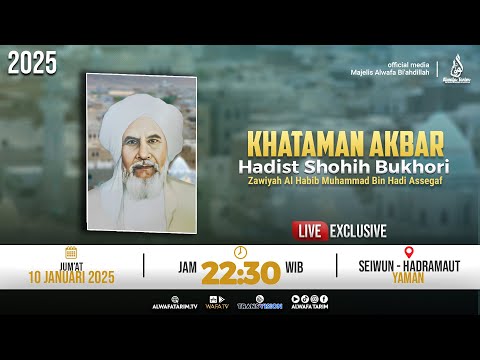 🔴LIVE | KHATAM AKBAR | SHAHIH BUKHORI DI ZAWIYAH HABIB MUHAMMAD BIN HADI ASSEGAF | 2025