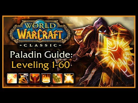 Classic WoW: Paladin Leveling Guide (Talents, AOE...