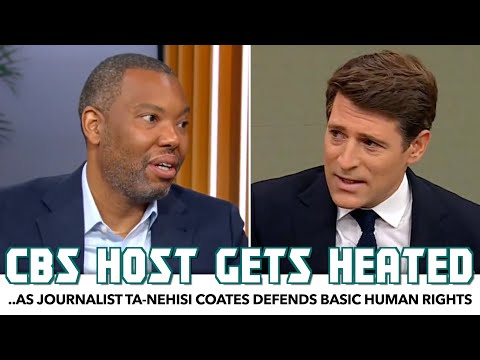 CBS Host Gets Heated After Ta-Nehisi Coates Defends Basic Human Rights