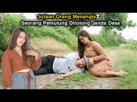 KISAH SEORANG PEMULUNG DITOLONG JANDA DESA ! KEESOKAN HARINYA WANITA INI MENANGIS, TERNYATA