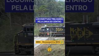 LOCOMOTIVAS SOLITÁRIAS TRILHANDO PELA LINHA DO CENTRO | MRS RESSAQUINHA - MG #ferrovia #mrs #train