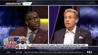 Skip and Shannon DEBATE LeBron post picture with caption "heavy is the head that wears the crown"