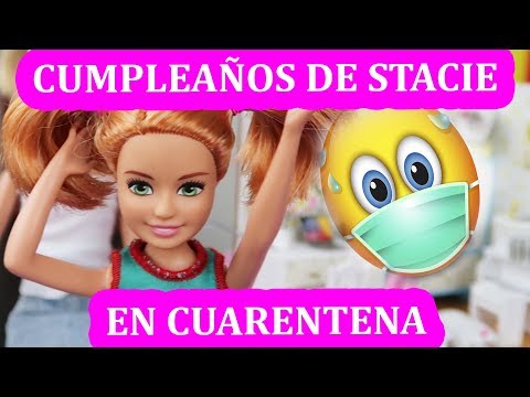 Cumpleaños de STACIE en Cuarentena | BARBIE Sorprende a su Hermana