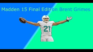 MUT 15 New Final Edition Players! 95 Ovr Brent Grimes and Veteran Packs!