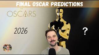 FINAL OSCAR PREDICTIONS | OBAA vs SINNERS