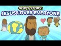 Understanding Jesus' Love for Everyone