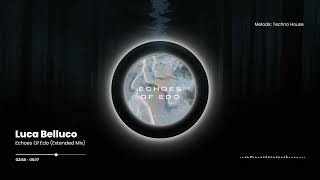 Luca Belluco - Echoes Of Edo (Extended Mix)