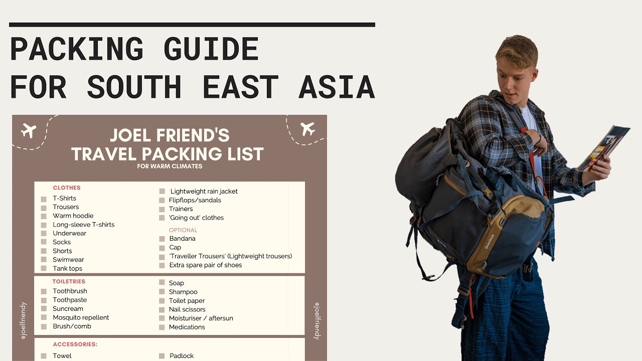 Packing Guide for South East Asia // FREE PACKING LIST DOWNLOAD - Joel Friend
