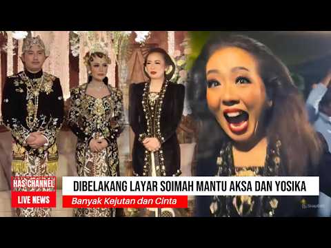 Full Momen Dibelakang Layar Soimah Mantu Aksa dan Yosika, Artis Besar Datang Bawa Kejutan dan Cinta