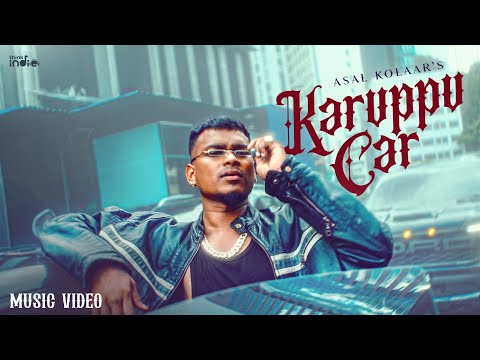 Asal Kolaar - Karuppu Car ft.Bank Rolls Young  (Music Video) |RXZOR|Dinesu |Khonsabeats| Think Indie