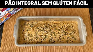 PÃO INTEGRAL SEM GLÚTEN – Receita Caseira FÁCIL e Rápida!🍞✨ #receitafacil