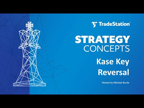 Strategy Concepts - Kase Key Reversal