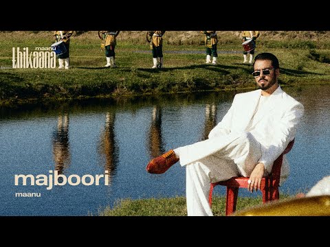 Maanu - majboori (prod. BAIG) (Official Lyric Video)