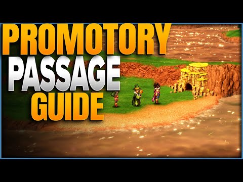 Dragon Quest 3 Remake Promontory Passage Walkthrough