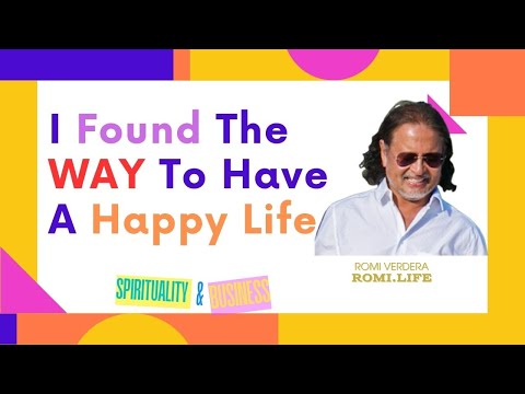 The Way To A Happy Life