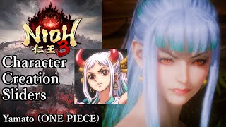 NIOH3 Character Creation - Yamato (ONE PIECE)